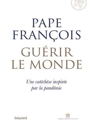 cover image of Guérir le monde